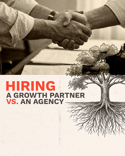 Article hiring a growth partner vs. an agency